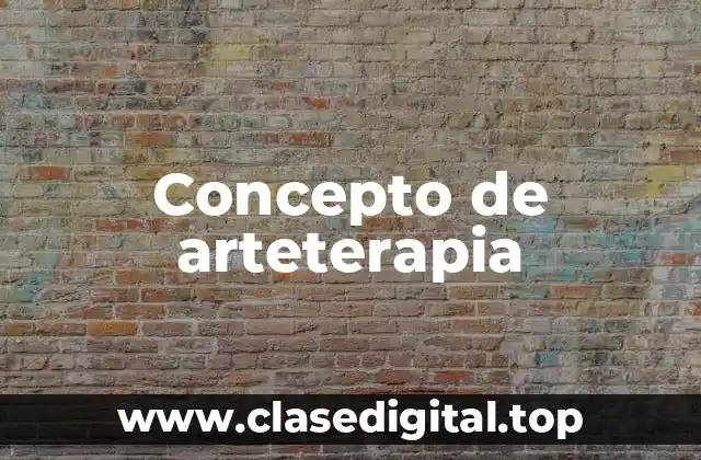Concepto de arteterapia