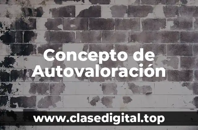 Concepto de Autovaloración