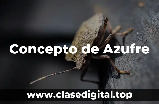 Concepto de Azufre
