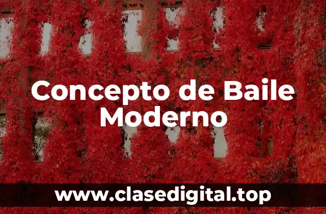 Concepto de Baile Moderno