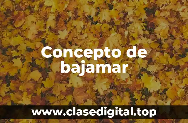 Concepto de bajamar