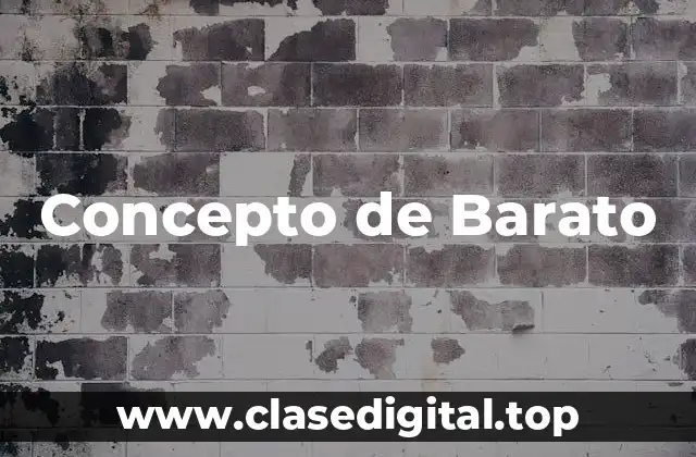 Concepto de Barato