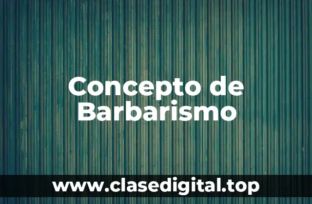 ✴️ Concepto de barbarismo