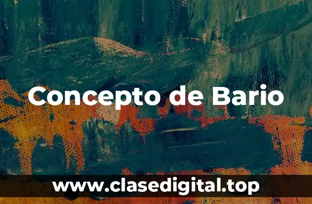 Concepto de Bario