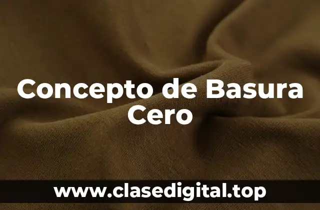 Concepto de Basura Cero