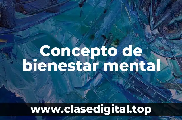 Concepto de bienestar mental