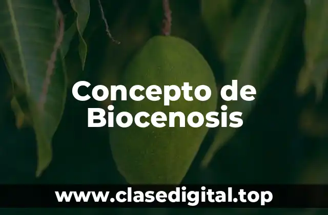 Concepto de Biocenosis