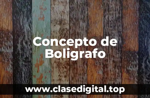 Concepto de Boligrafo