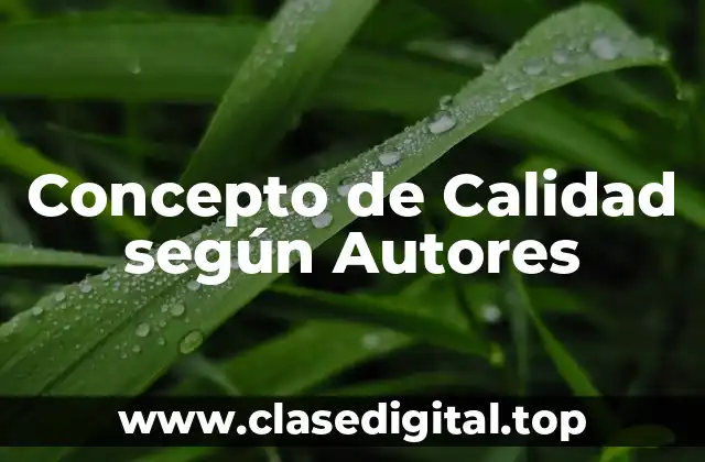 📗 Concepto de Calidad