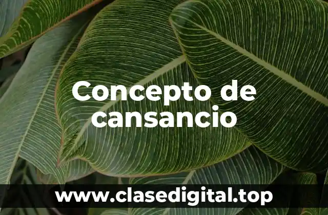 Concepto de cansancio