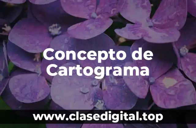 Concepto de Cartograma