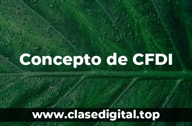 Concepto de CFDI