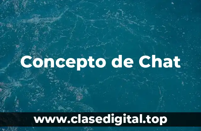Concepto de Chat