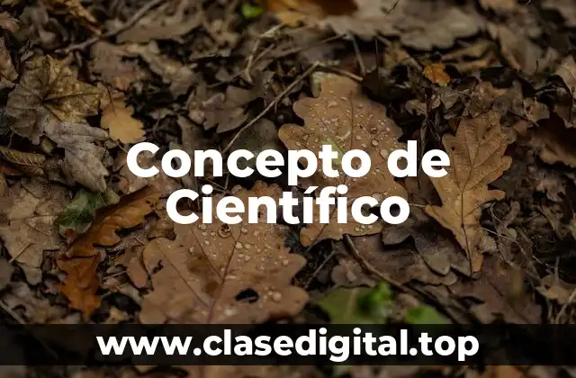 Concepto de Científico