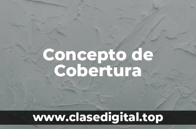 Concepto de Cobertura