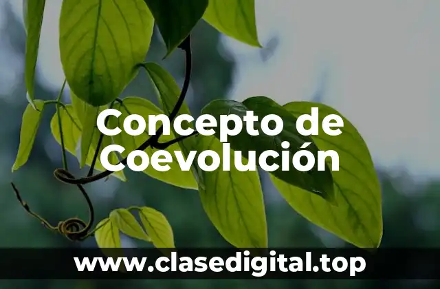 Concepto de Coevolución