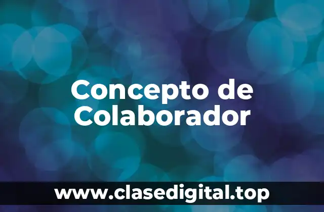 Concepto de Colaborador
