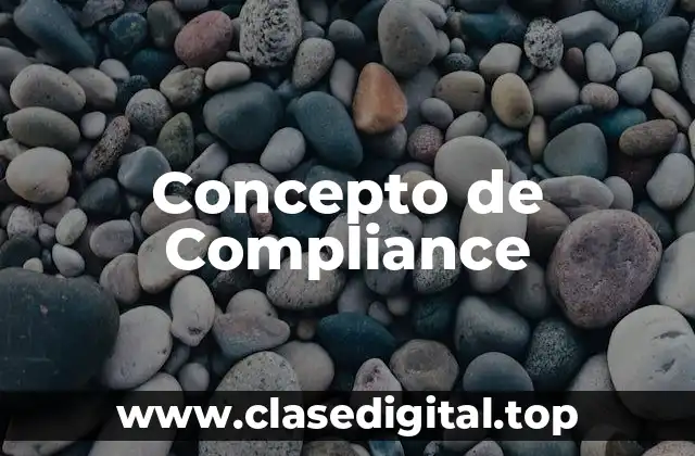 Concepto de Compliance