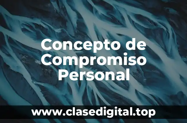 Concepto de Compromiso Personal