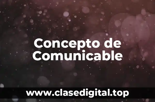 Concepto de Comunicable