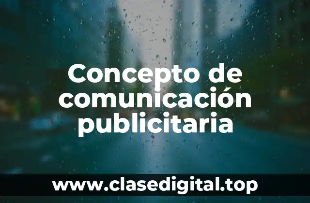 ⚡ Concepto de comunicación publicitaria