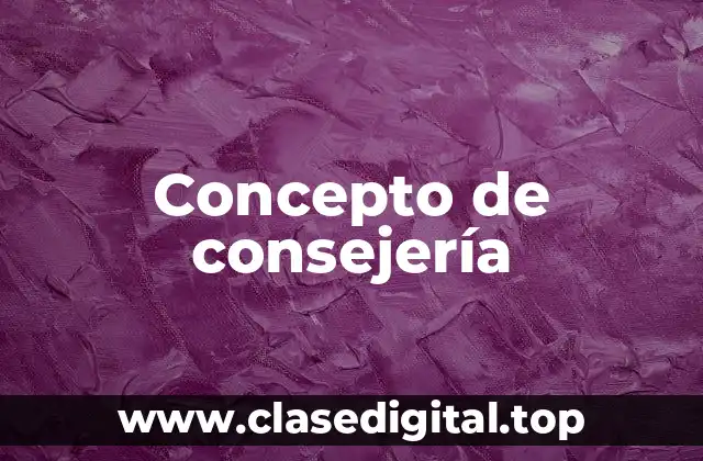 📗 Concepto de consejería