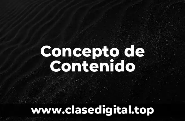 Concepto de Contenido