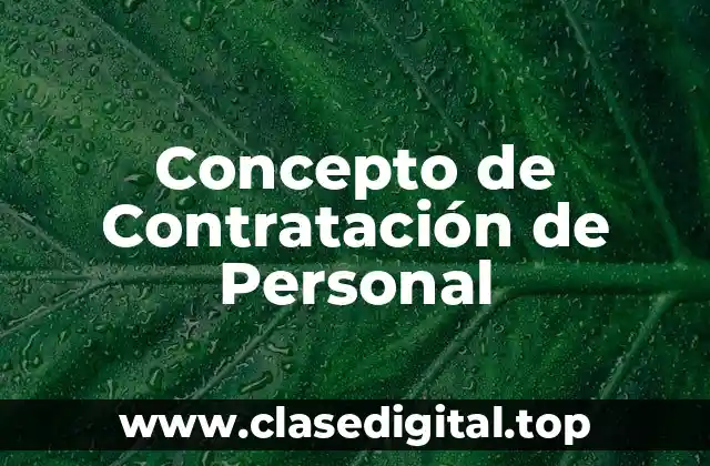 Concepto de Contratación de Personal