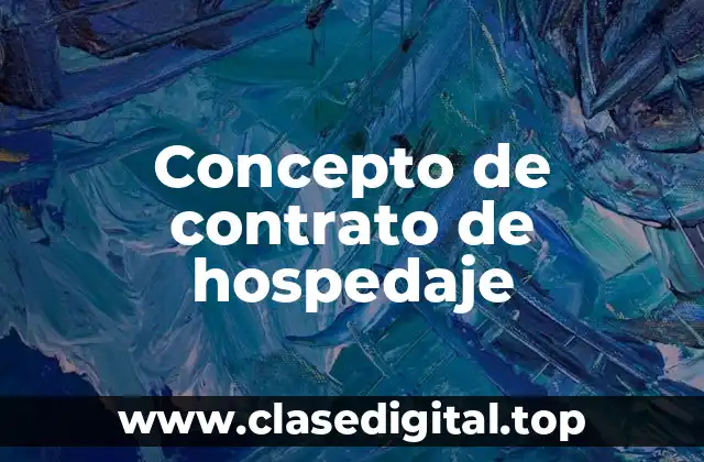 Concepto de contrato de hospedaje