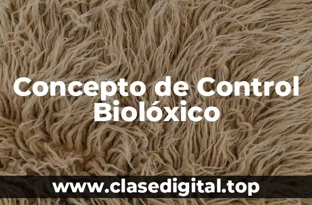 Concepto de Control Biolóxico