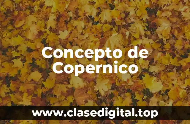 Concepto de Copernico