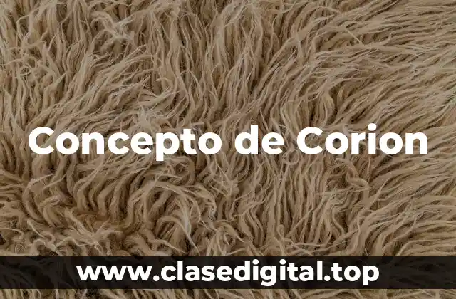 Concepto de Corion