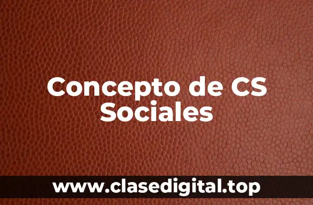 Concepto de CS Sociales