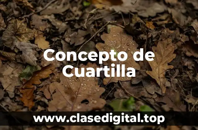 Concepto de Cuartilla