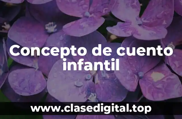 Concepto de cuento infantil