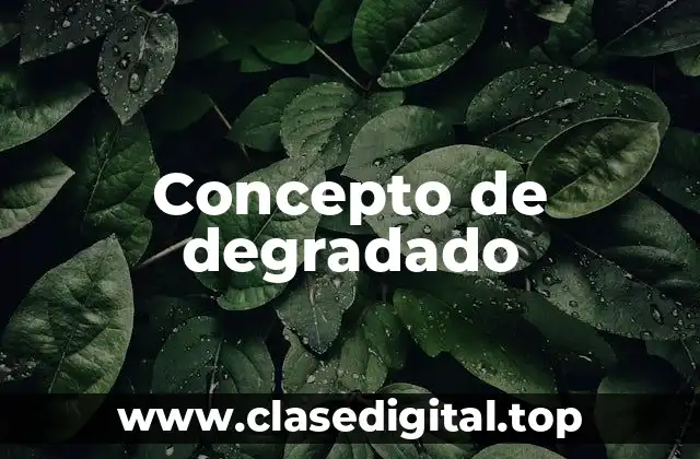 Concepto de degradado