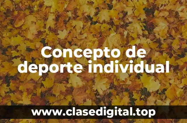 Concepto de deporte individual