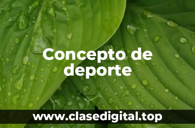Concepto de deporte