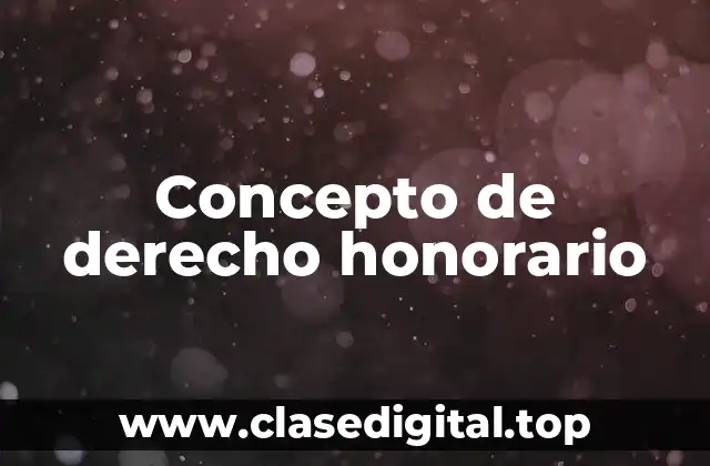 Concepto de derecho honorario