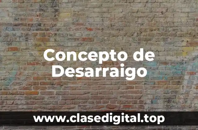 Concepto de Desarraigo