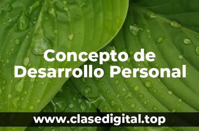 Concepto de Desarrollo Personal