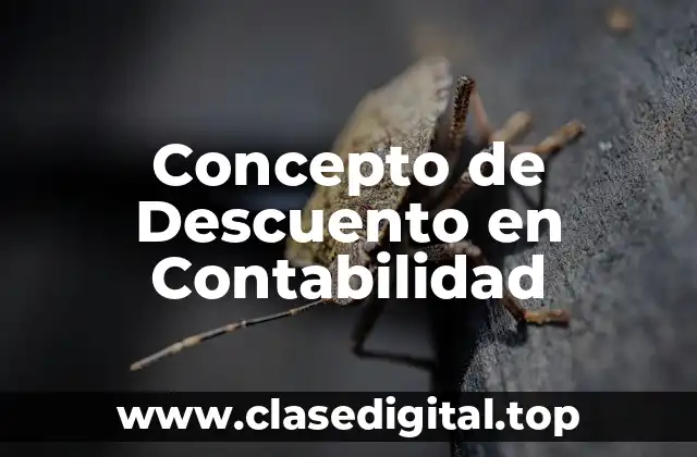 Concepto de Descuento en Contabilidad