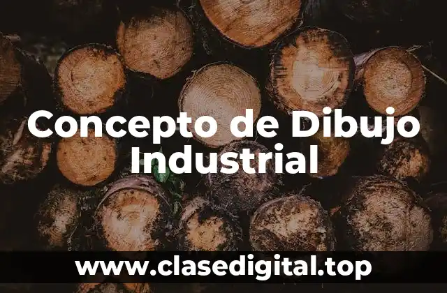 Concepto de Dibujo Industrial