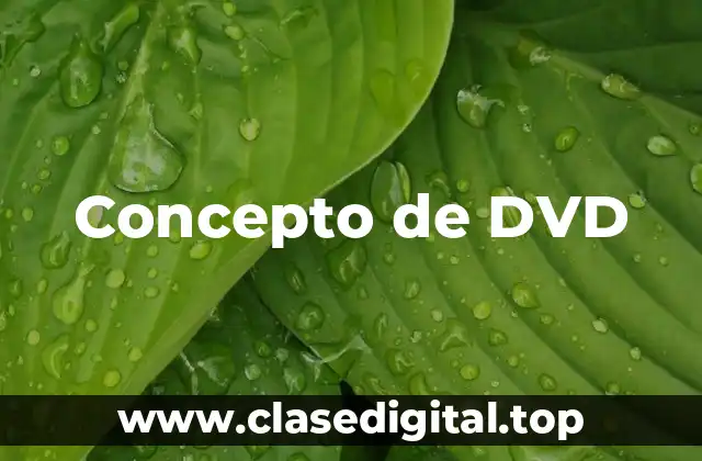Concepto de DVD