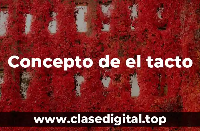Concepto de el tacto