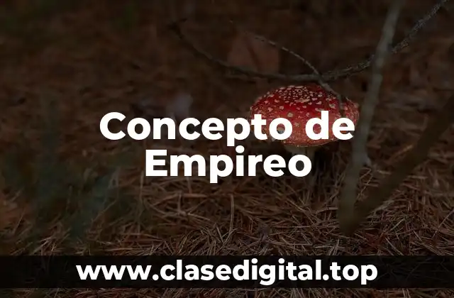 Concepto de Empireo