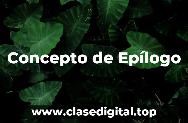 Concepto de Epílogo