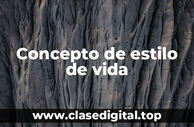 Concepto de estilo de vida