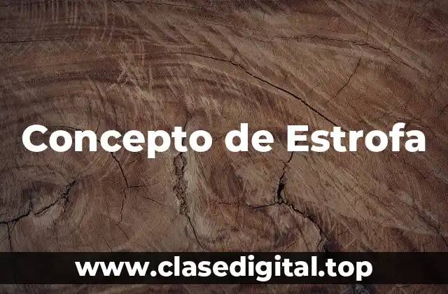 Concepto de Estrofa