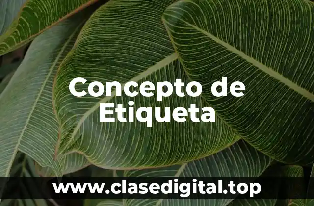 Concepto de Etiqueta